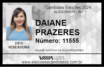 Candidato DAIANE PRAZERES 2024 - ALAGOINHAS - Eleições