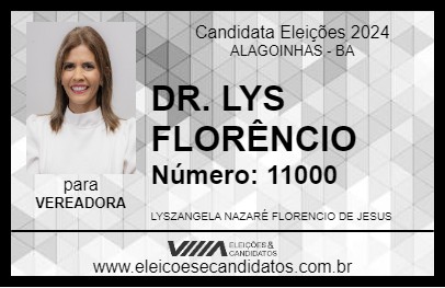 Candidato DR. LYS FLORÊNCIO 2024 - ALAGOINHAS - Eleições