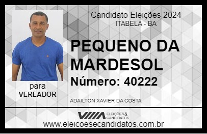 Candidato PEQUENO DA MARDESOL 2024 - ITABELA - Eleições