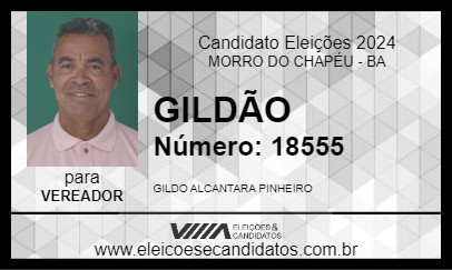 Candidato GILDÃO 2024 - MORRO DO CHAPÉU - Eleições