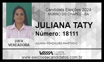 Candidato JULIANA TATY 2024 - MORRO DO CHAPÉU - Eleições