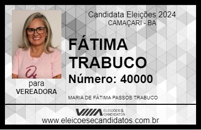 Candidato FÁTIMA TRABUCO 2024 - CAMAÇARI - Eleições