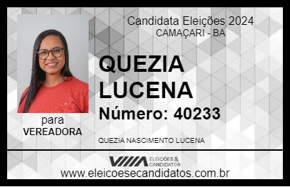 Candidato QUEZIA LUCENA 2024 - CAMAÇARI - Eleições