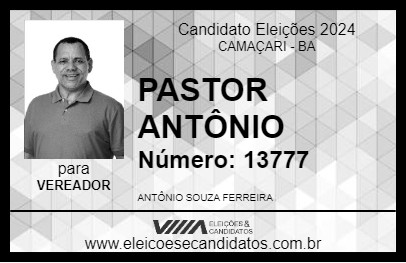 Candidato PASTOR ANTÔNIO 2024 - CAMAÇARI - Eleições