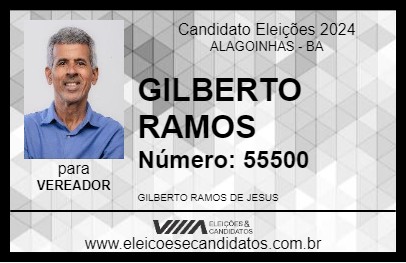 Candidato GILBERTO RAMOS 2024 - ALAGOINHAS - Eleições