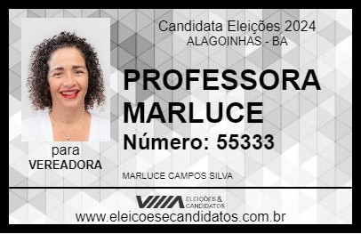 Candidato PROFESSORA MARLUCE 2024 - ALAGOINHAS - Eleições