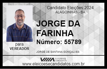 Candidato JORGE DA FARINHA 2024 - ALAGOINHAS - Eleições