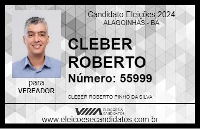 Candidato CLEBER ROBERTO 2024 - ALAGOINHAS - Eleições