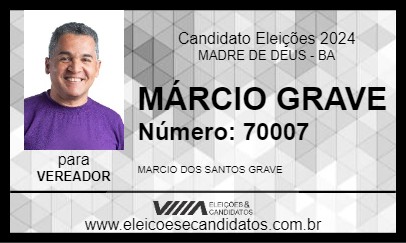 Candidato MÁRCIO GRAVE 2024 - MADRE DE DEUS - Eleições