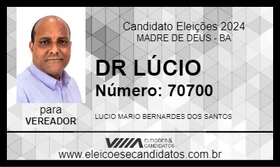 Candidato DR LÚCIO 2024 - MADRE DE DEUS - Eleições