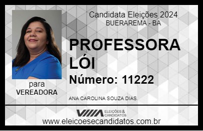 Candidato PROFESSORA LÓI 2024 - BUERAREMA - Eleições