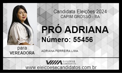 Candidato PRÓ ADRIANA 2024 - CAPIM GROSSO - Eleições