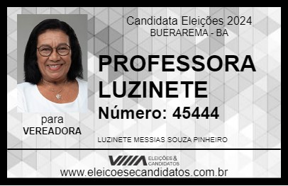 Candidato PROFESSORA LUZINETE 2024 - BUERAREMA - Eleições