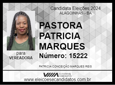 Candidato PASTORA PATRICIA MARQUES 2024 - ALAGOINHAS - Eleições