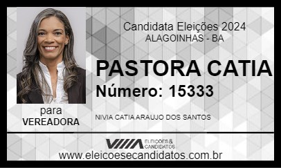 Candidato PASTORA CATIA 2024 - ALAGOINHAS - Eleições