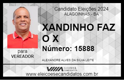 Candidato XANDINHO FAZ O X 2024 - ALAGOINHAS - Eleições