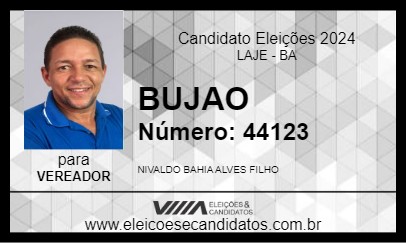 Candidato BUJAO 2024 - LAJE - Eleições