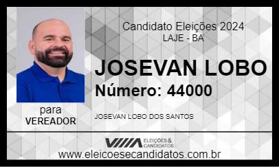 Candidato JOSEVAN LOBO 2024 - LAJE - Eleições