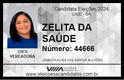 Candidato ZELITA DA SAÚDE 2024 - LAJE - Eleições