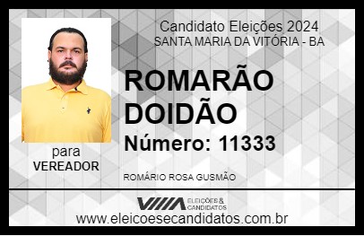 Candidato ROMARÃO DOIDÃO 2024 - SANTA MARIA DA VITÓRIA - Eleições