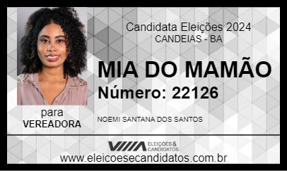 Candidato MIA DO MAMÃO 2024 - CANDEIAS - Eleições