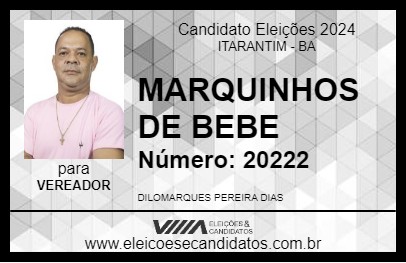 Candidato MARQUINHOS DE BEBE 2024 - ITARANTIM - Eleições