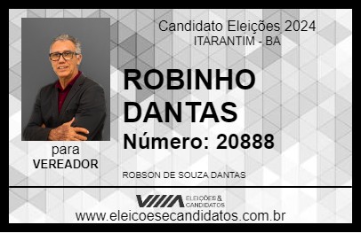 Candidato ROBINHO DANTAS 2024 - ITARANTIM - Eleições