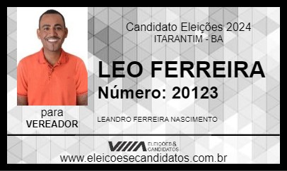 Candidato LEO FERREIRA 2024 - ITARANTIM - Eleições