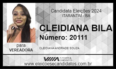 Candidato CLEIDIANA BILA 2024 - ITARANTIM - Eleições