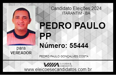 Candidato PEDRO PAULO PP 2024 - ITARANTIM - Eleições