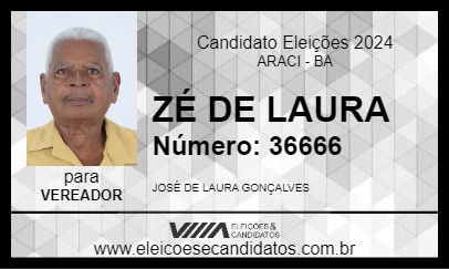 Candidato ZÉ DE LAURA 2024 - ARACI - Eleições