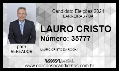 Candidato LAURO CRISTO 2024 - BARREIRAS - Eleições