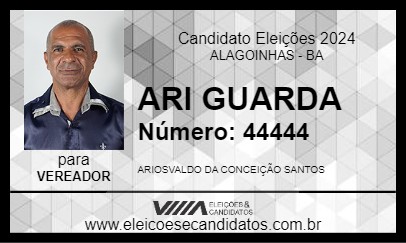 Candidato ARI GUARDA 2024 - ALAGOINHAS - Eleições