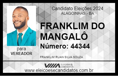 Candidato FRANKLIM DO MANGALÔ 2024 - ALAGOINHAS - Eleições