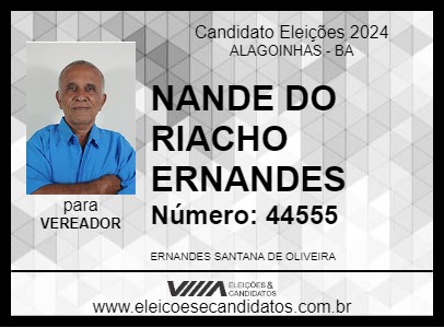 Candidato NANDE DO RIACHO ERNANDES 2024 - ALAGOINHAS - Eleições