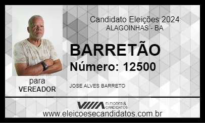 Candidato BARRETÃO 2024 - ALAGOINHAS - Eleições