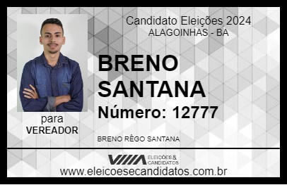 Candidato BRENO SANTANA 2024 - ALAGOINHAS - Eleições