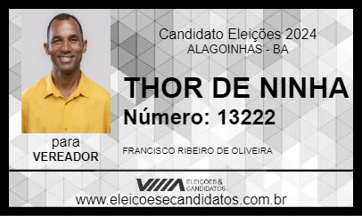 Candidato THOR DE NINHA 2024 - ALAGOINHAS - Eleições