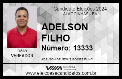 Candidato ADELSON FILHO 2024 - ALAGOINHAS - Eleições