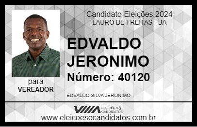 Candidato EDVALDO JERONIMO 2024 - LAURO DE FREITAS - Eleições