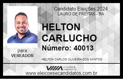 Candidato HELTON CARLUCHO 2024 - LAURO DE FREITAS - Eleições