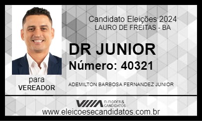 Candidato DR JUNIOR 2024 - LAURO DE FREITAS - Eleições