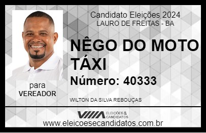 Candidato NÊGO DO MOTO TÁXI 2024 - LAURO DE FREITAS - Eleições