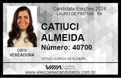 Candidato CATIUCI ALMEIDA 2024 - LAURO DE FREITAS - Eleições