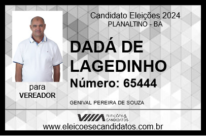 Candidato DADÁ DE LAGEDINHO 2024 - PLANALTINO - Eleições