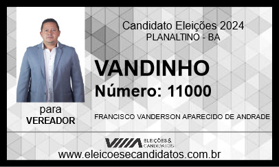 Candidato VANDINHO 2024 - PLANALTINO - Eleições