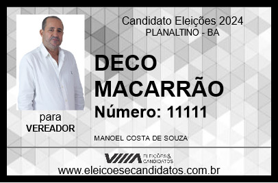 Candidato DECO MACARRÃO 2024 - PLANALTINO - Eleições