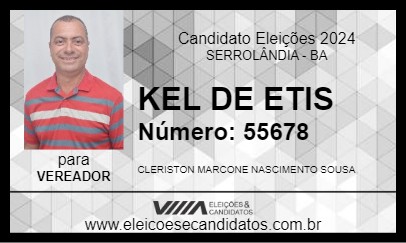 Candidato KEL DE ETIS 2024 - SERROLÂNDIA - Eleições