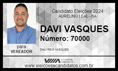 Candidato DAVI VASQUES 2024 - AURELINO LEAL - Eleições