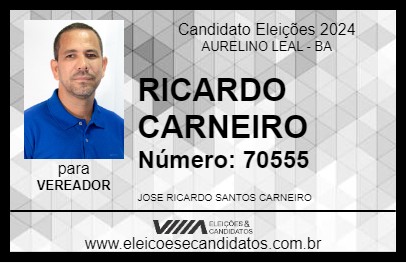 Candidato RICARDO CARNEIRO 2024 - AURELINO LEAL - Eleições